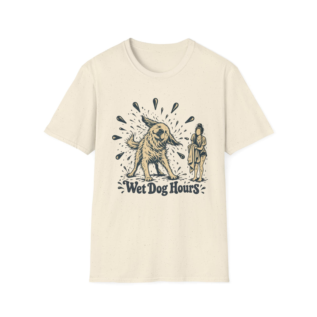 T-Shirt — "Wet Dog Hours" Graphic Tee