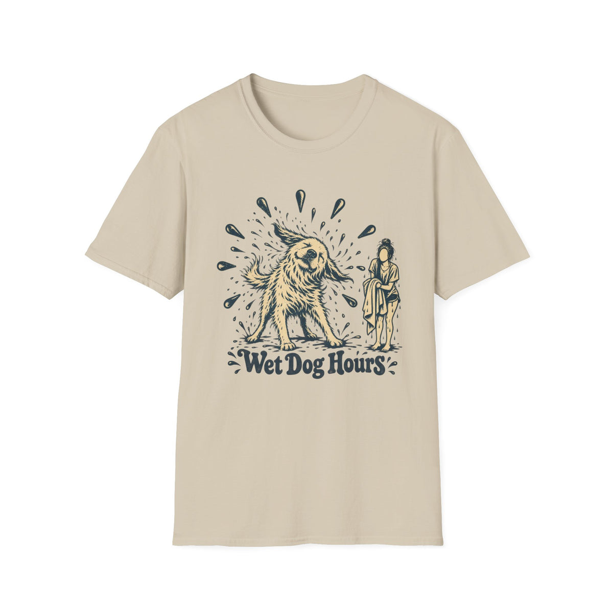 T-Shirt — "Wet Dog Hours" Graphic Tee