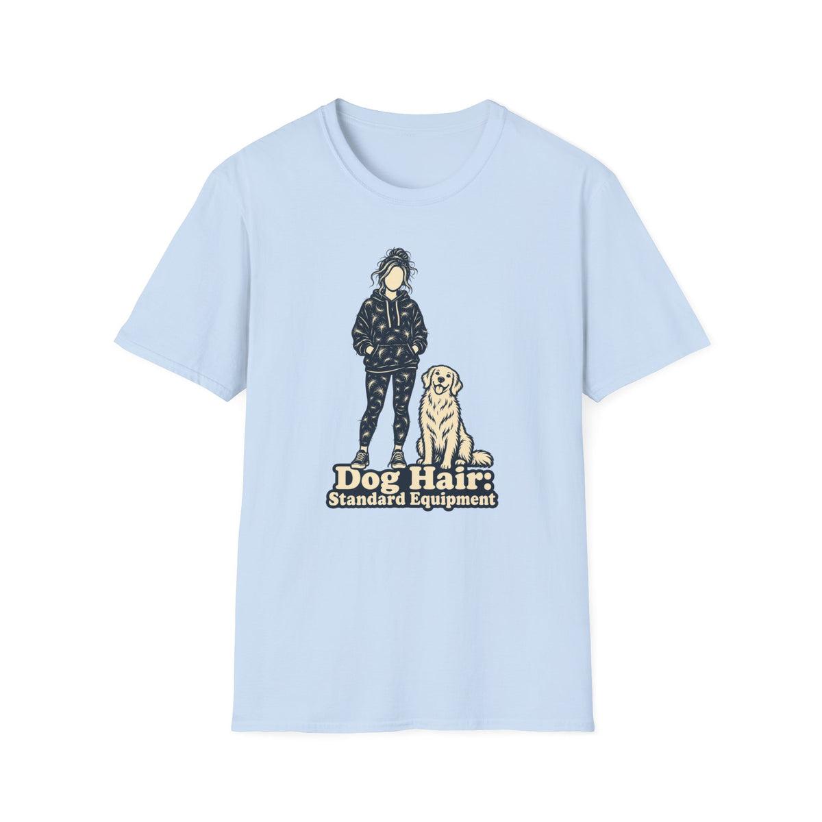 T-Shirt — "Dog Hair: Standard Equipment" Graphic Tee