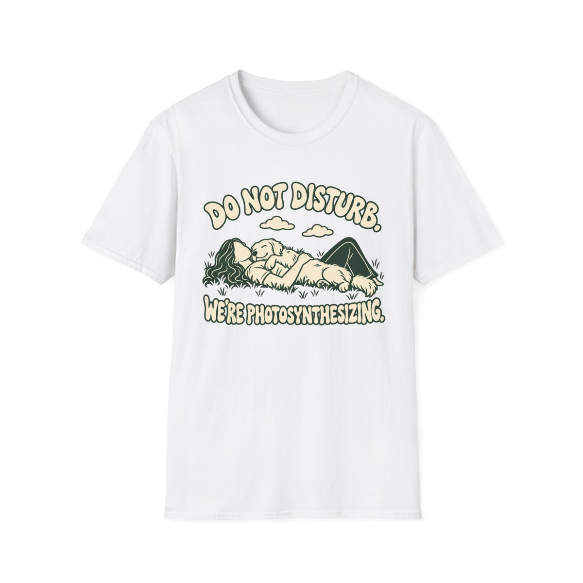 T-Shirt — "Do Not Disturb. We're Photosynthesizing" Graphic Tee