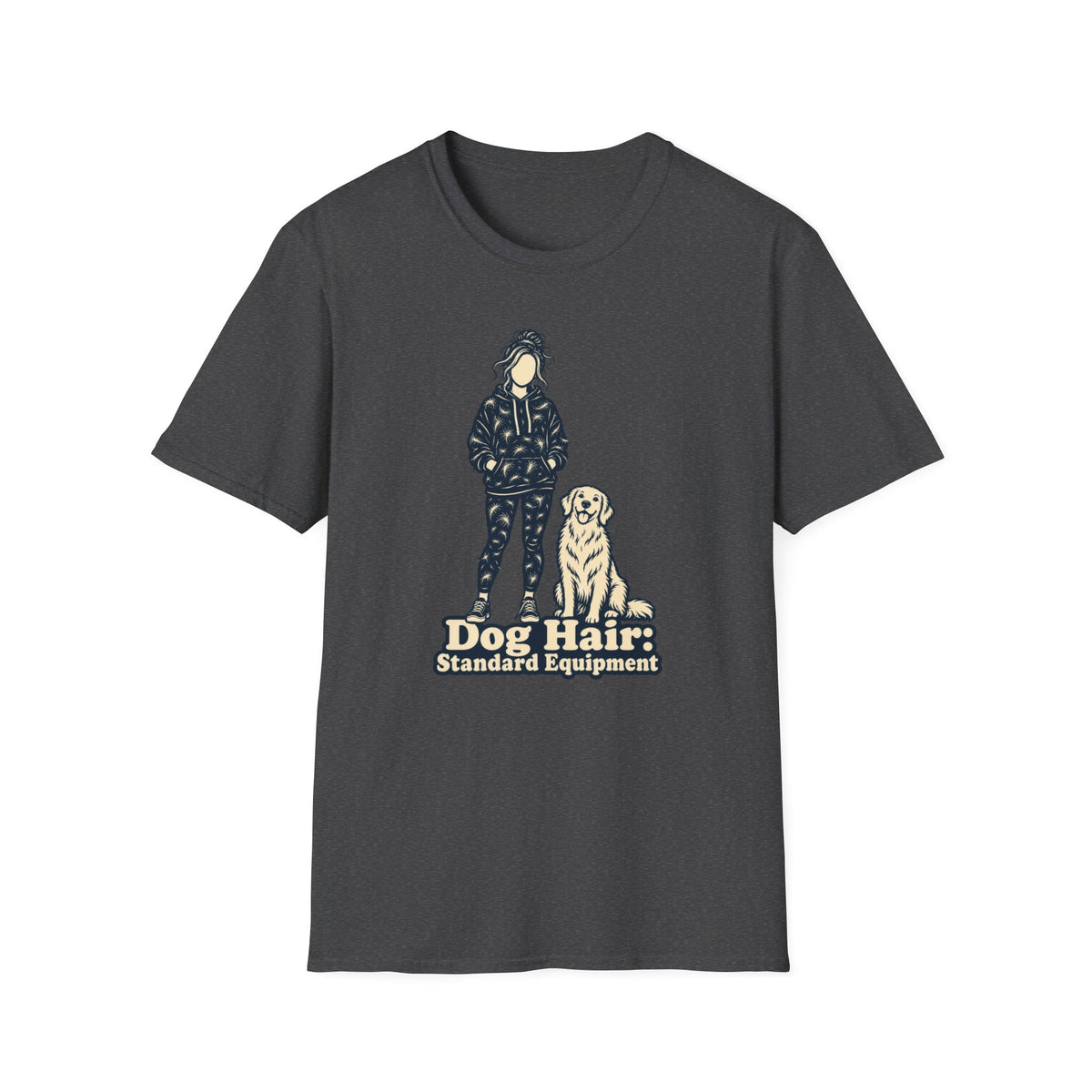 T-Shirt — "Dog Hair: Standard Equipment" Graphic Tee