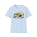T-Shirt — "Feral Since Sunrise" Graphic Tee