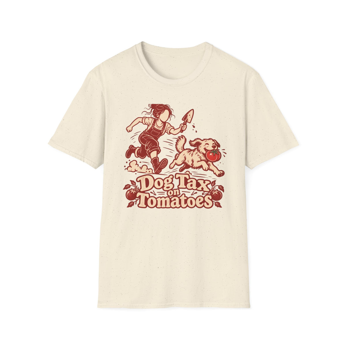 T-Shirt — "Dog Tax On Tomatoes" Graphic Tee