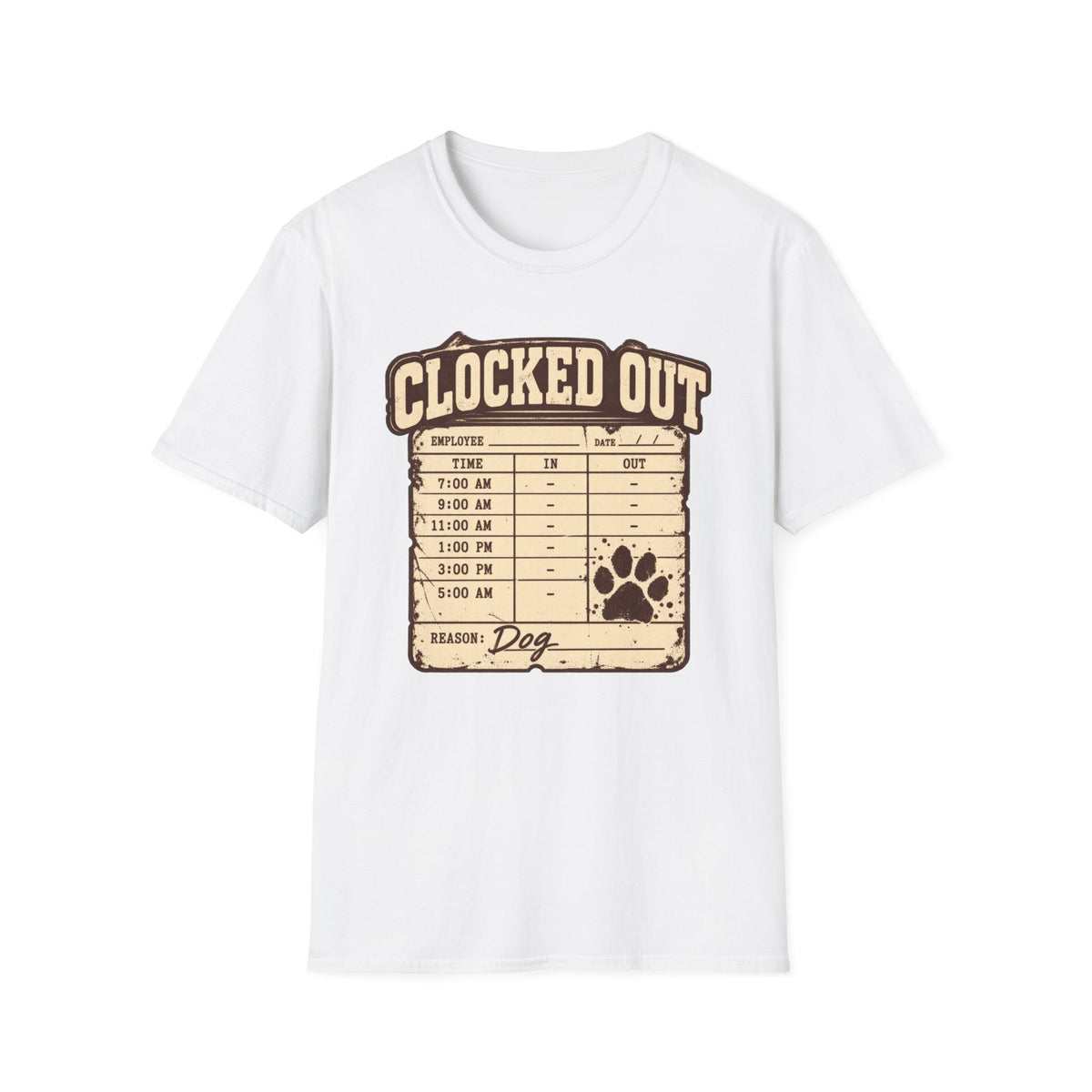 T-Shirt — "Clocked Out Dog Timecard" Graphic Tee