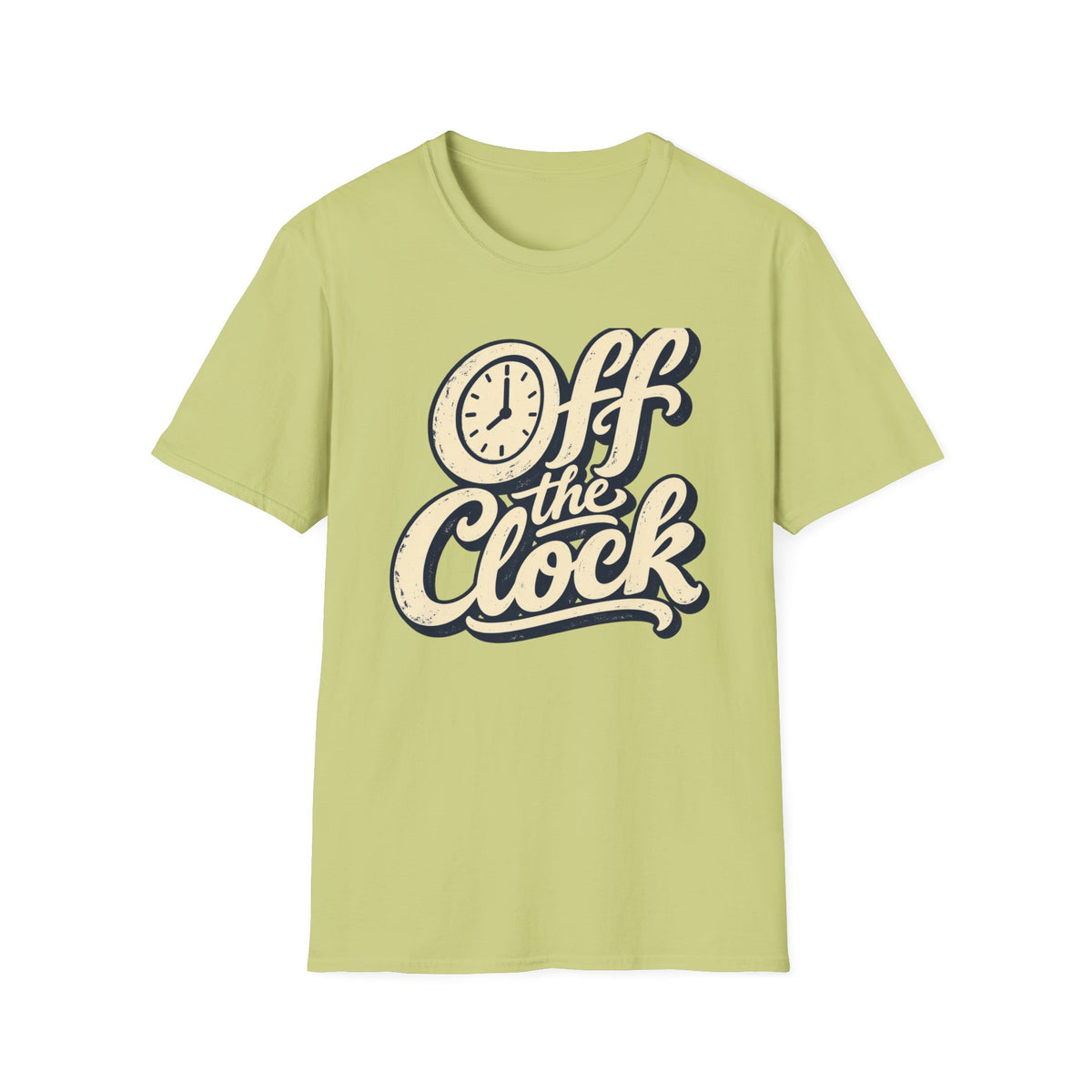 T-Shirt — "Off The Clock" Graphic Tee