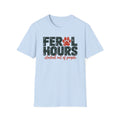 T-Shirt — "Feral Hours. Clocked Out of People" Graphic Tee