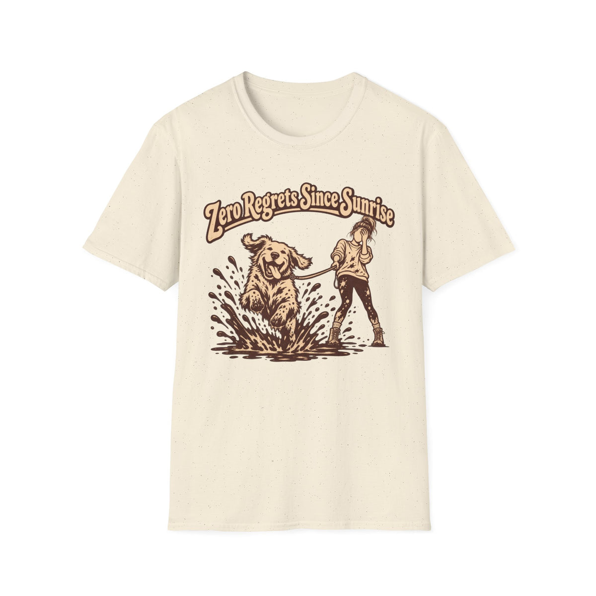 T-Shirt — "Zero Regrets Since Sunrise" Graphic Tee