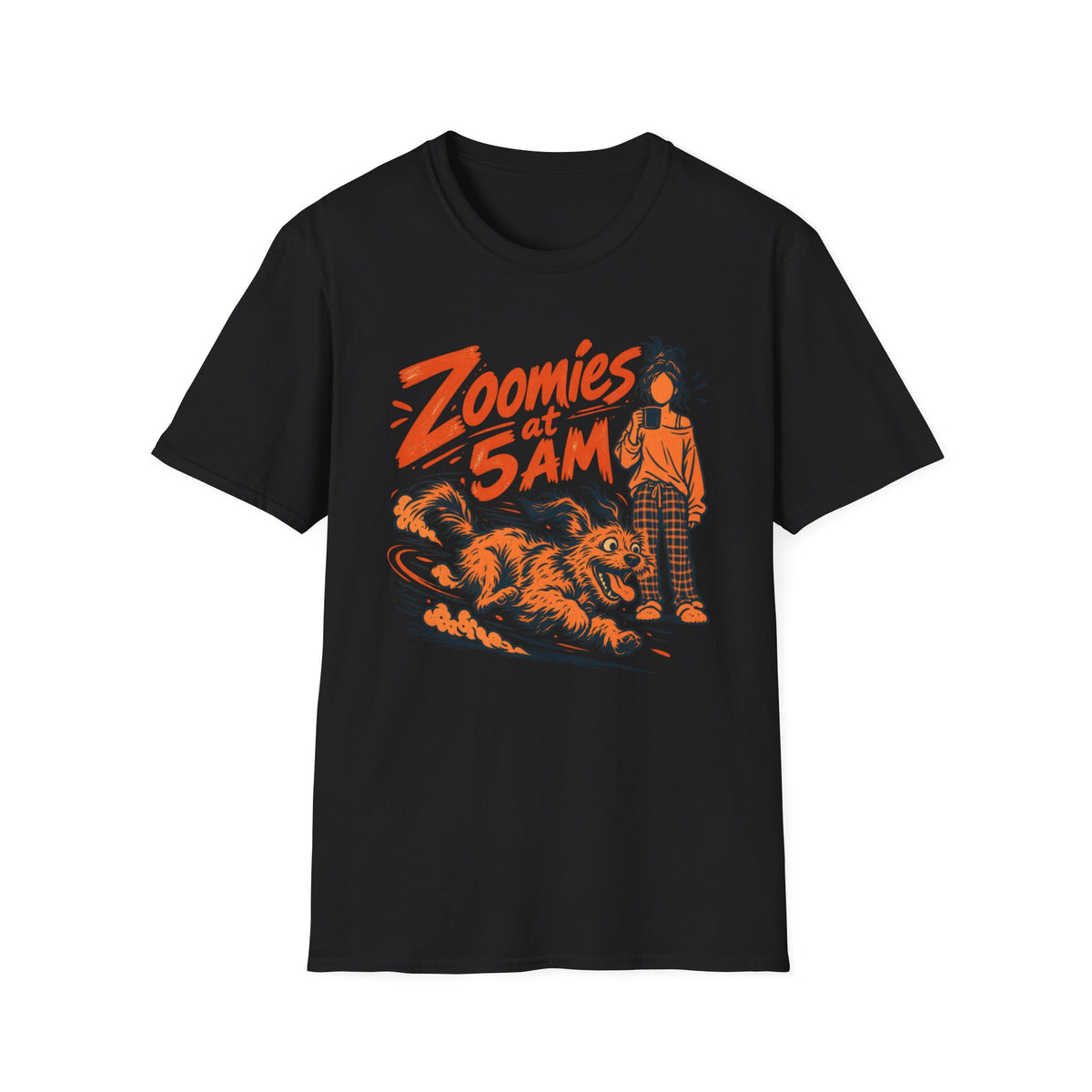 T-Shirt — "Zoomies At 5am" Graphic Tee