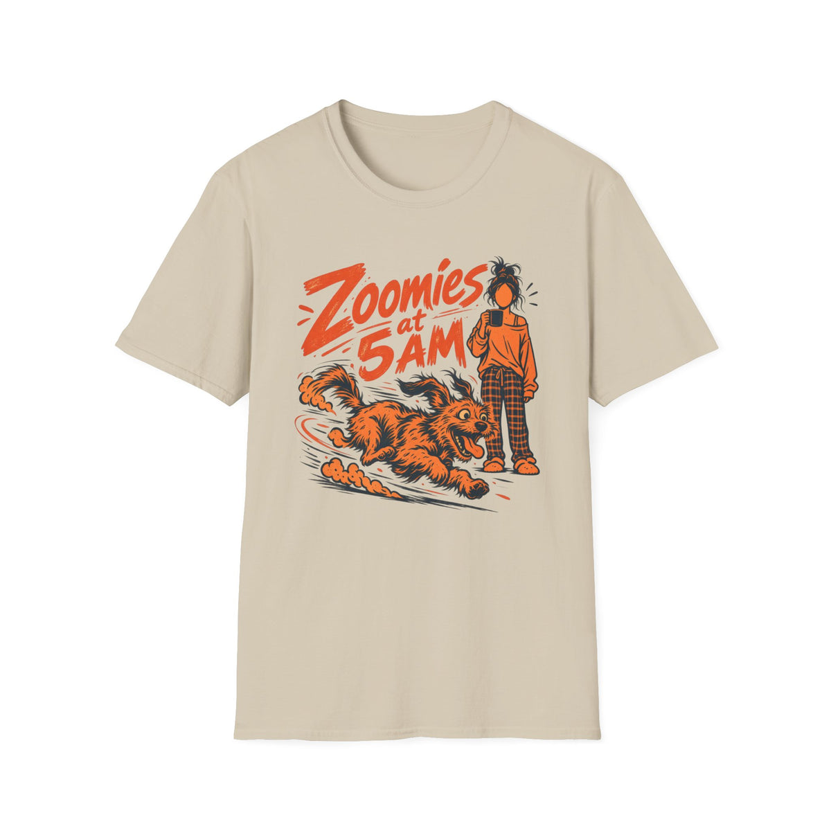 T-Shirt — "Zoomies At 5am" Graphic Tee