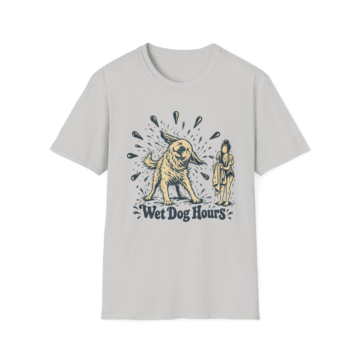 T-Shirt — "Wet Dog Hours" Graphic Tee