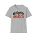 T-Shirt — "Go Outside. Get Dirty" Graphic Tee