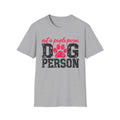 T-Shirt — "Not A People Person,  Dog Person." Graphic Tee