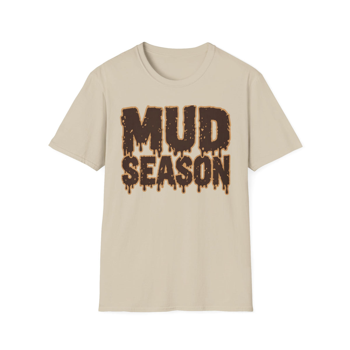 T-Shirt — "Mud Season" Graphic Tee