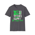 T-Shirt — "Do What Makes You Happy. The Dog Does." Graphic Tee
