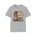 T-Shirt — "Raised By Mud And Opinions" Graphic Tee
