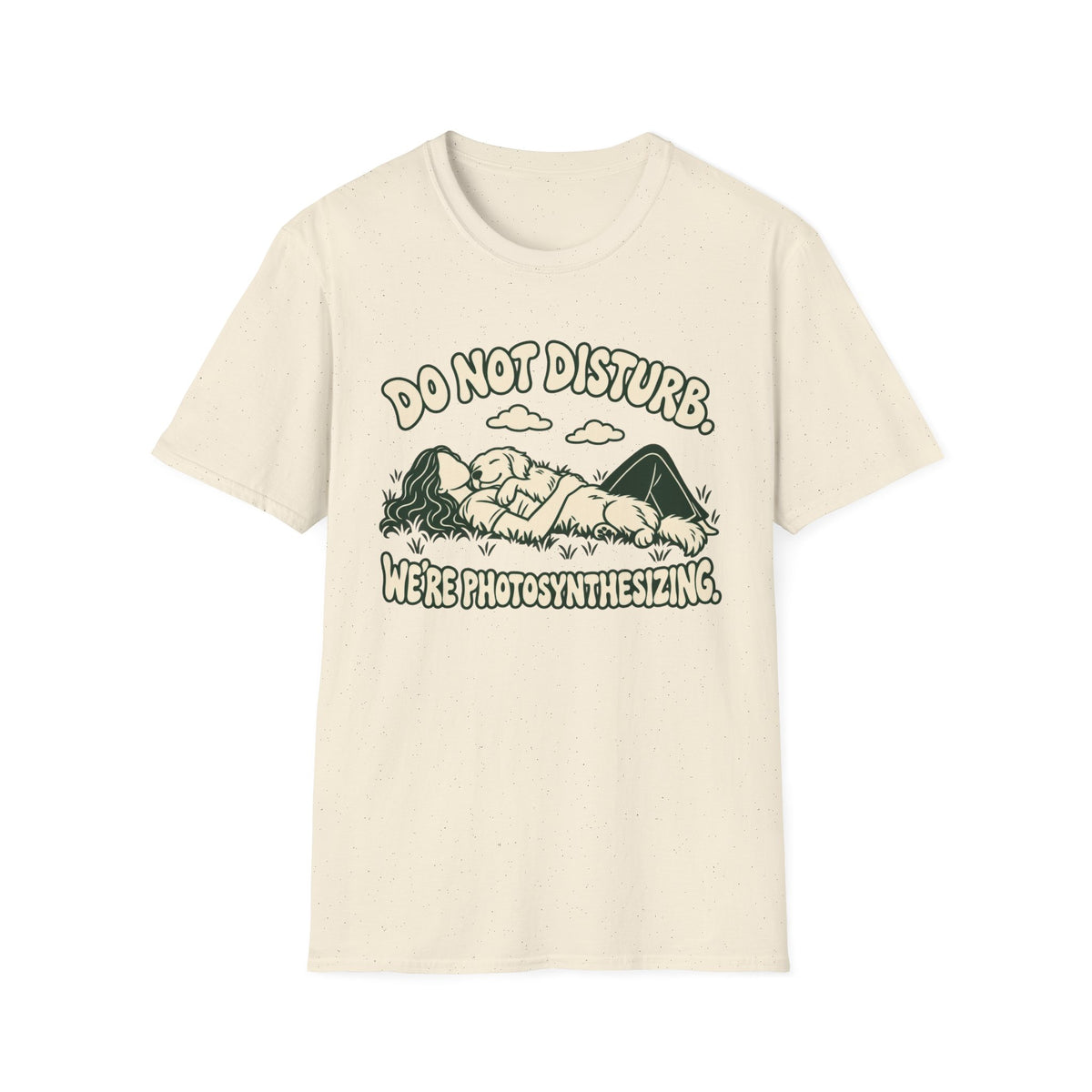 T-Shirt — "Do Not Disturb. We're Photosynthesizing" Graphic Tee